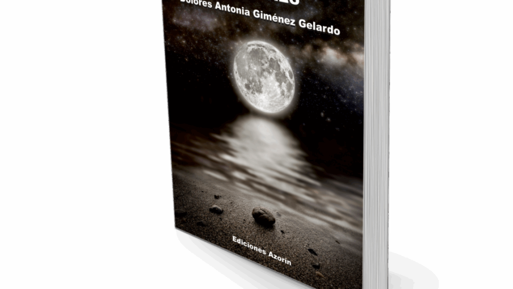 Dolores Antonia Gimenez Gelardo es la escritora de Diario de sueños y pesares. Dolores Antonia Gimenez Gelardo acaba de publicar un libro: Diario de sueños y pesares de poesía con la Editorial Poesía eres tú