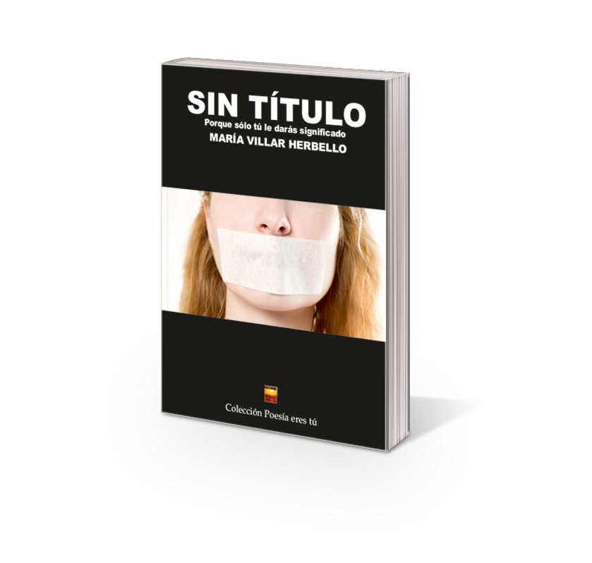 María Villar Herbello es la escritora de Sin título. La poeta acaba de publicar un libro de poesía con la Editorial Poesía eres tú