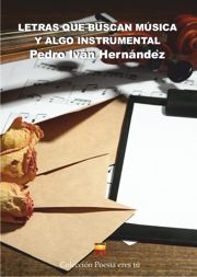 Pedro Iván Hernández es el escritor de Letras que buscan música y algo instrumental. El poeta acaba de publicar un libro de poesía con la Editorial Poesía eres tú