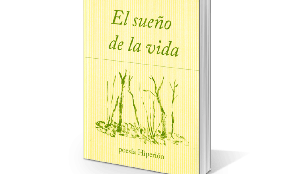 El sueño de la vida, de Manuel Juliá.  Premio de la Asociación de Editores de Poesía.
