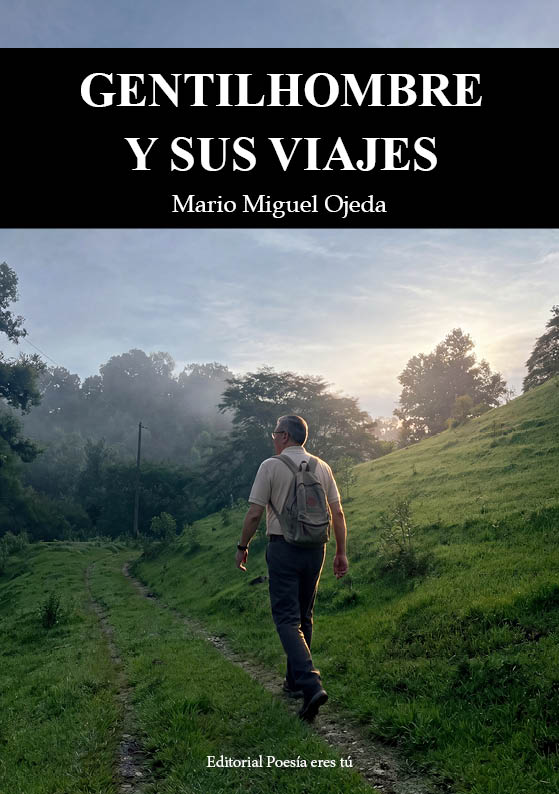 Portada de Gentilhombre y sus viajes, de Mario Miguel Ojeda Ramírez