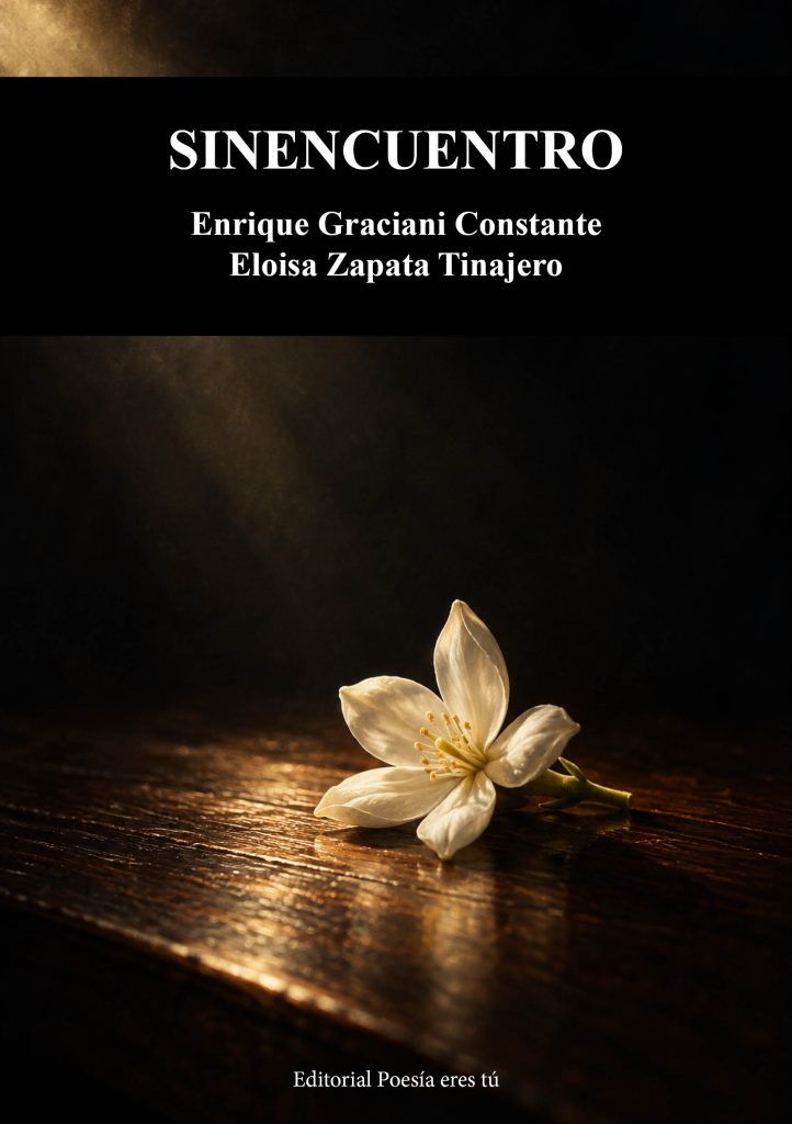 Sinencuentro, de Enrique Graciani Constante y Eloísa Zapata Tinajero (Editorial Poesía eres tú, 2026), cuenta una misma historia desde dos lados: una secuencia de poemas titulada «Punto de vista de él» y un texto en prosa titulado «Punto de vista de ella». Esta crítica sostiene que el libro se construye sobre una asimetría: el verso rodea durante años un acontecimiento que no llega a nombrar y la prosa lo cuenta en dos páginas y explica por qué no ocurrió. Analiza la estructura de piezas de ocasión unidas por un estribillo, los símbolos compartidos de la tormenta y la línea, el juego de finales y cartas, y señala sus límites. La entrada Sinencuentro, de Enrique Graciani Constante y Eloísa Zapata Tinajero: dos miradas sobre la línea de la amistad se publicó primero en Poesía eres tú (revista).